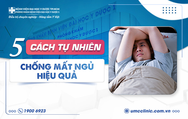 5 CÁCH TỰ NHIÊN CHỐNG MẤT NGỦ HIỆU QUẢ