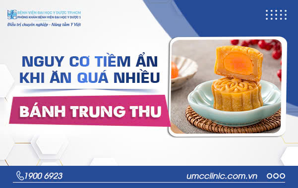 NGUY CƠ TIỀM ẨN KHI ĂN QUÁ NHIỀU BÁNH TRUNG THU