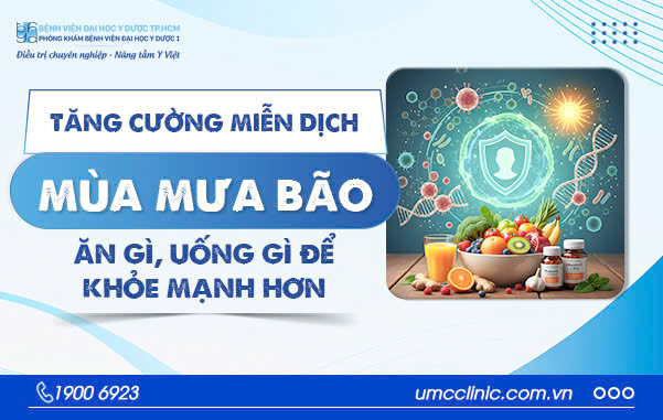TĂNG CƯỜNG MIỄN DỊCH MÙA MƯA BÃO: ĂN GÌ, UỐNG GÌ ĐỂ KHỎE MẠNH HƠN?