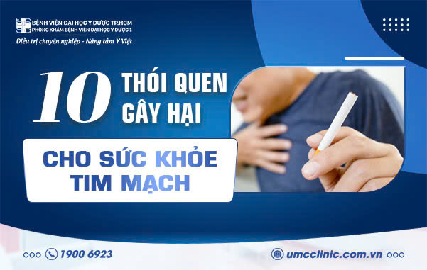 10 THÓI QUEN GÂY HẠI CHO SỨC KHỎE TIM MẠCH