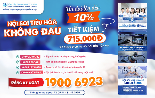 📣 NỘI SOI TIÊU HÓA KHÔNG ĐAU - ƯU ĐÃI LÊN ĐẾN 10% TIẾT KIỆM 715.000VND