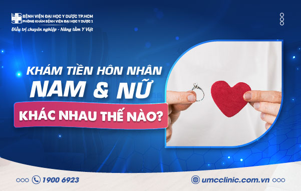 KHÁM TIỀN HÔN NHÂN NAM & NỮ KHÁC NHAU THẾ NÀO?