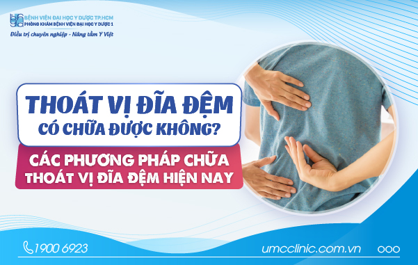 THOÁT VỊ ĐĨA ĐỆM CÓ CHỮA ĐƯỢC KHÔNG? CÁC PHƯƠNG PHÁP CHỮA THOÁT VỊ ĐĨA ĐỆM HIỆN NAY