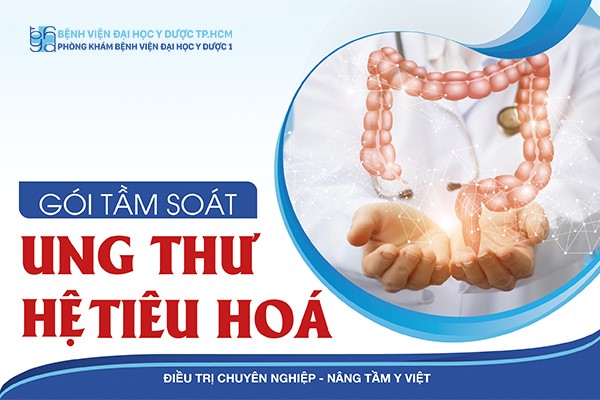 GÓI TẦM SOÁT UNG THƯ HỆ TIÊU HÓA