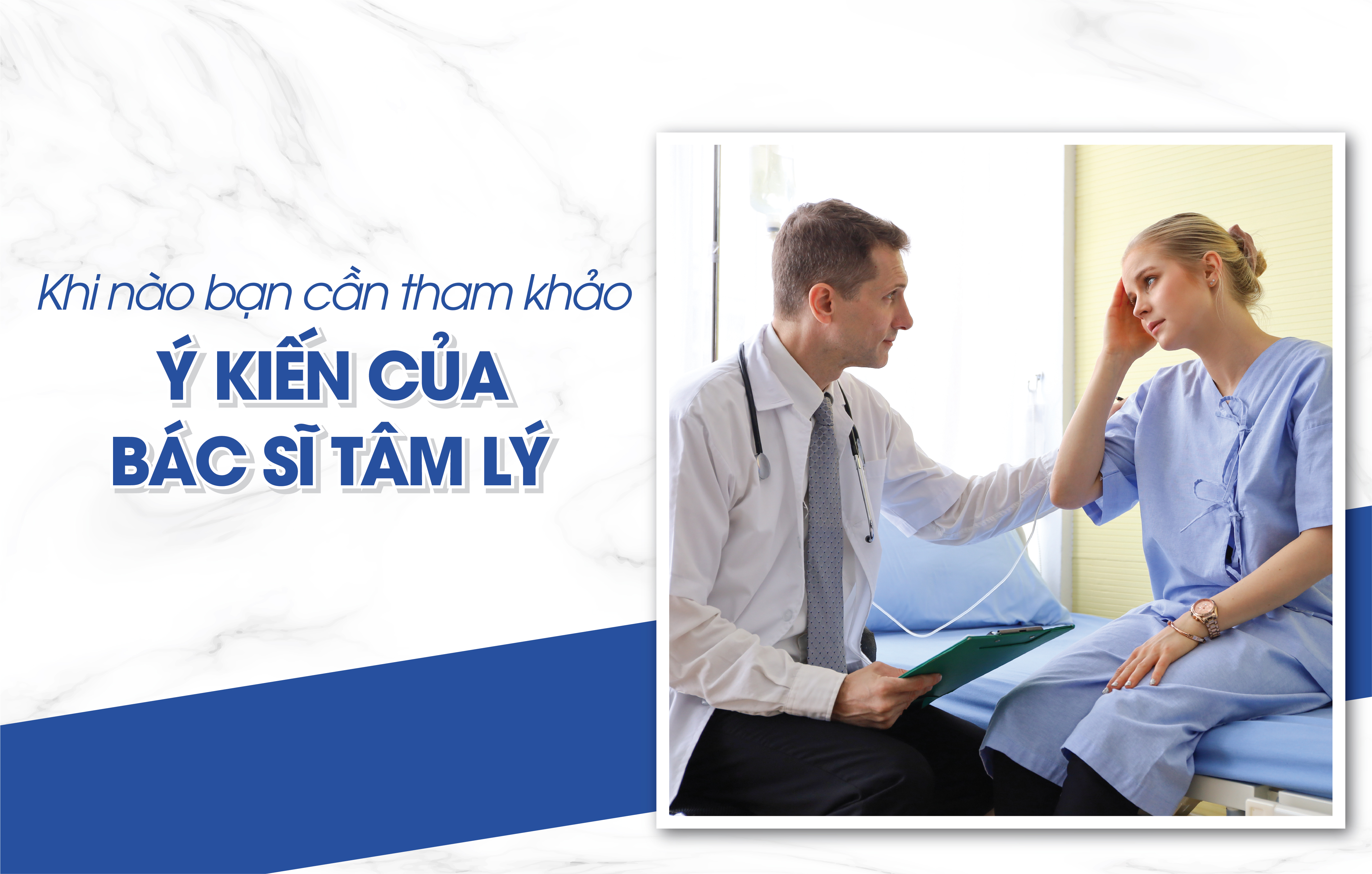 Khi nào cần tham khảo ý kiến của bác sĩ tâm lý