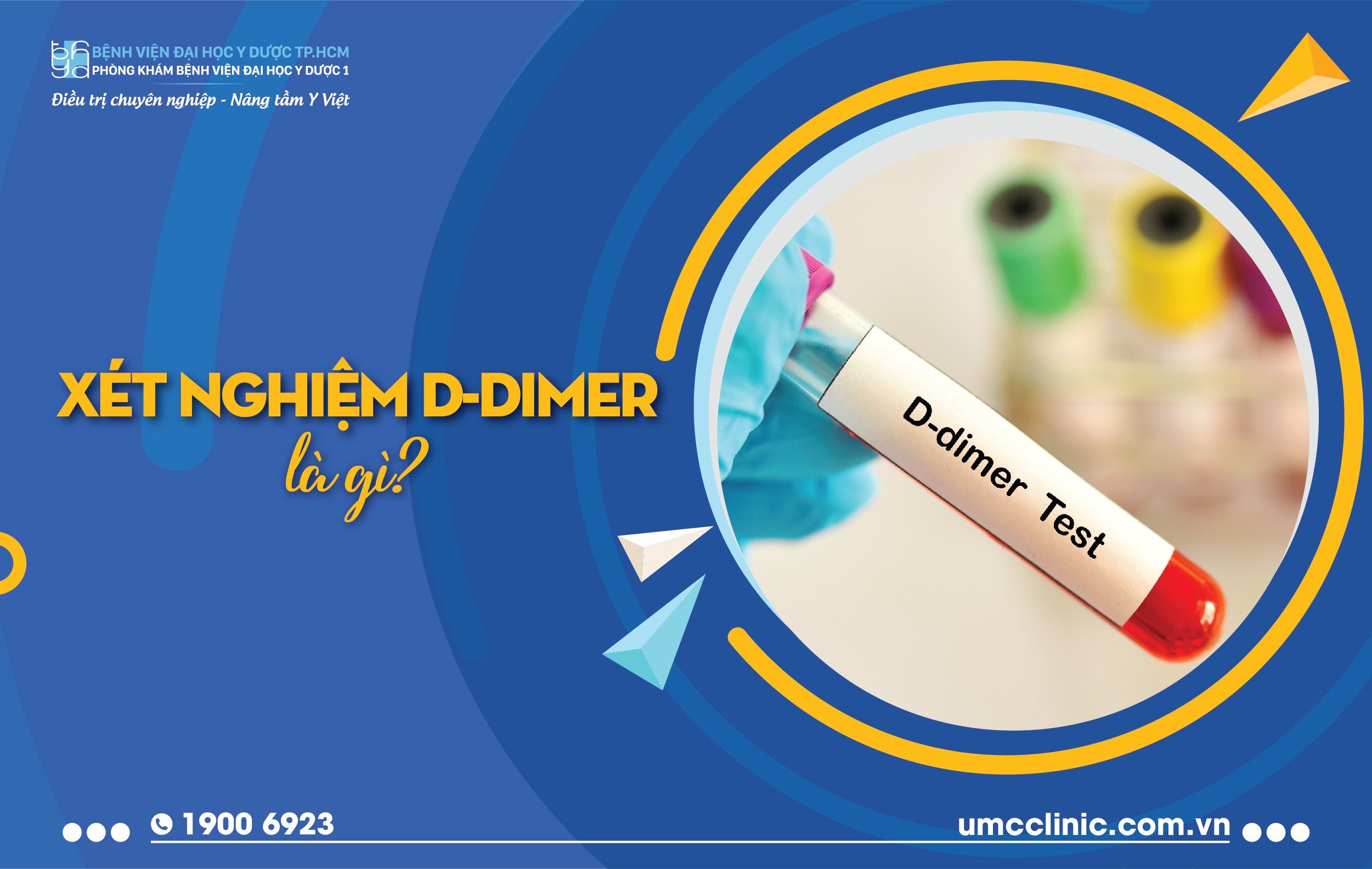 Xét nghiệm D-Dimer là gì?