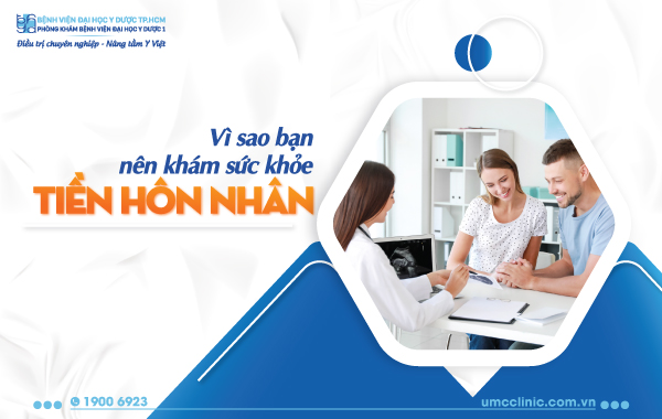 VÌ SAO BẠN NÊN KHÁM SỨC KHOẺ TIỀN HÔN NHÂN