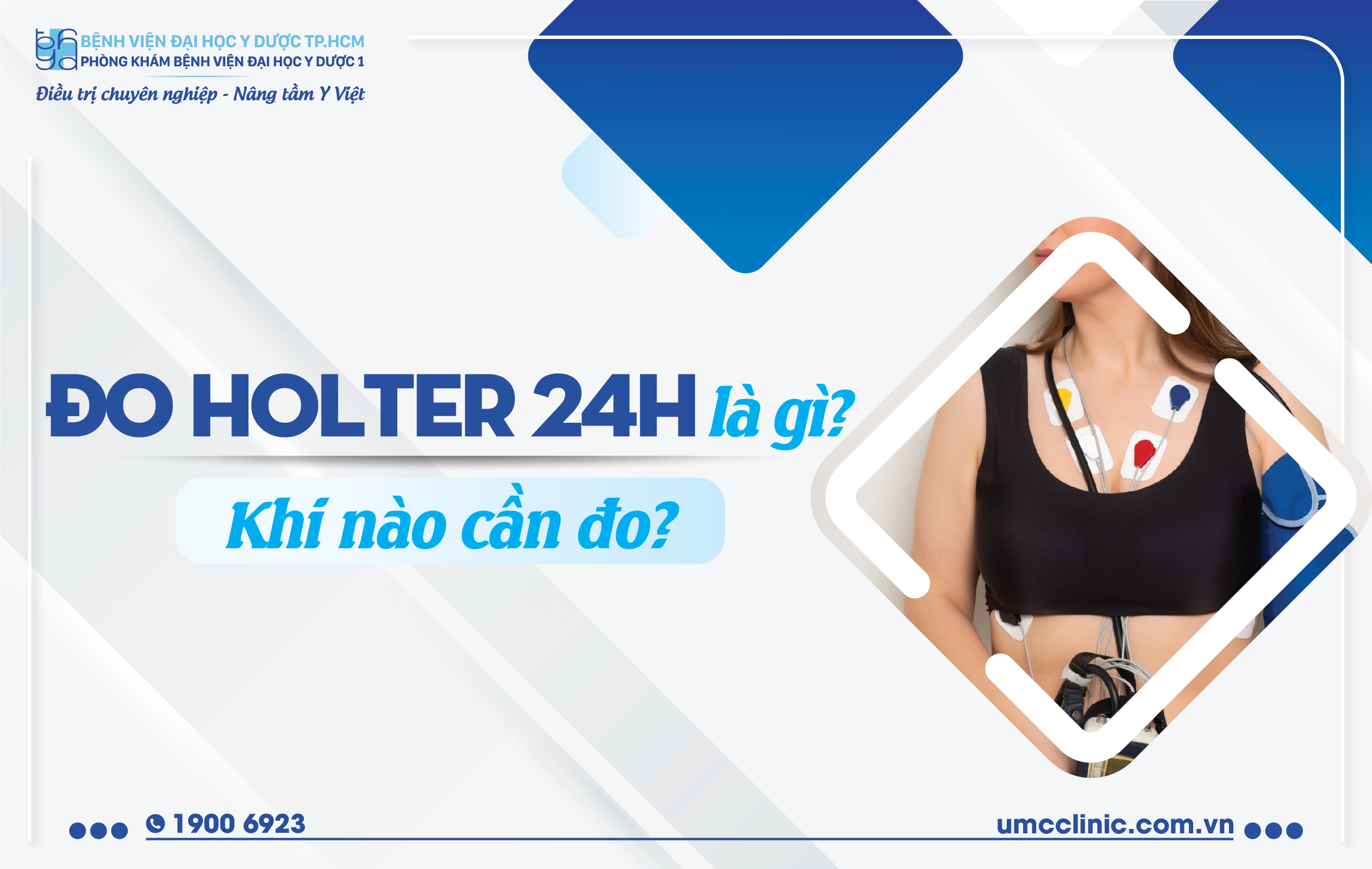 ĐO HOLTER 24H LÀ GÌ? KHI NÀO CẦN ĐO?