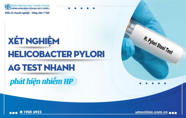 XÉT NGHIỆM HELICOBACTER PYLORI AG TEST NHANH PHÁT HIỆN NHIỄM HP