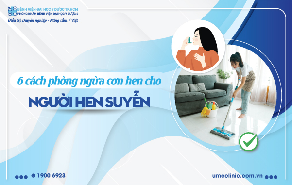06 CÁCH PHÒNG NGỪA CƠN HEN CHO NGƯỜI HEN SUYỄN