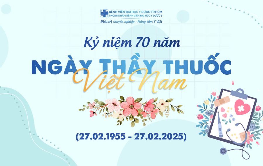 CHÚC MỪNG 70 NĂM NGÀY THẦY THUỐC VIỆT NAM (27/02/1955 - 27/02/2025)