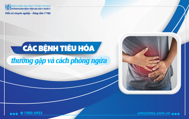 10 BỆNH TIÊU HÓA THƯỜNG GẶP VÀ CÁCH PHÒNG NGỪA